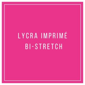 Lycra imprimé bi-stretch